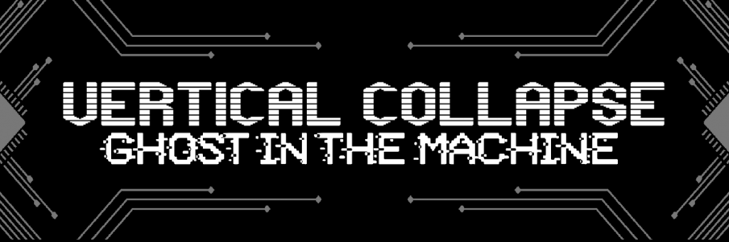 Vertical Collapse: Ghost in the Machine