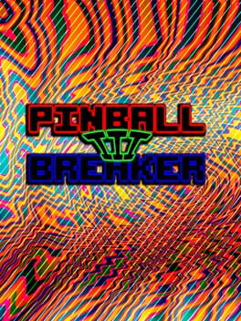 Pinball Breaker III (Pinball Breaker 3)